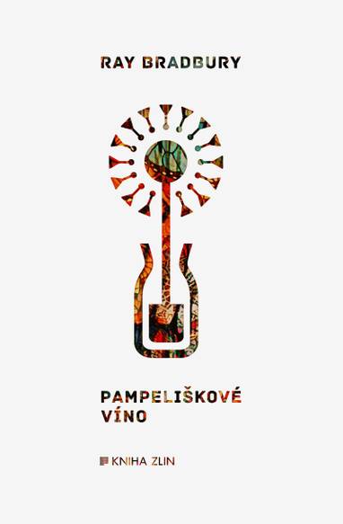E-kniha Pampeliškové víno - Ray Bradbury