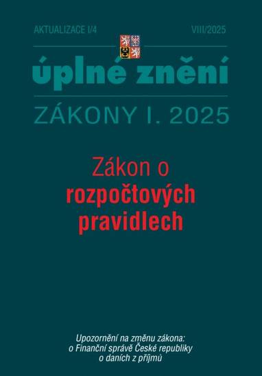 E-kniha Aktualizace I/4 / 2025 - o rozpočtových pravidlech - Sbírka zákonů
