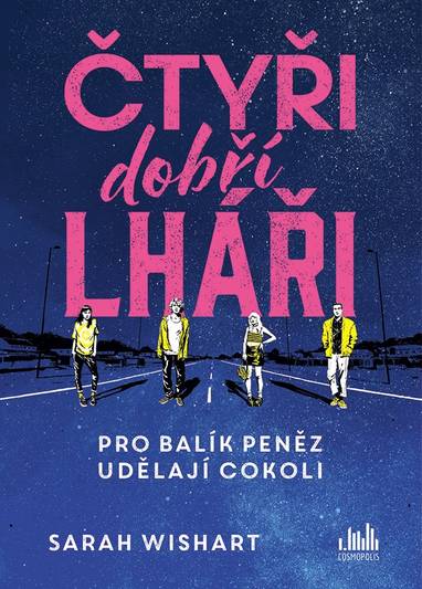 E-kniha Čtyři dobří lháři - Sarah Wishart