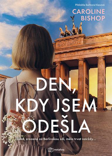 E-kniha Den, kdy jsem odešla - Caroline Bishop