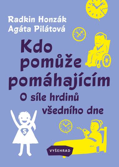 E-kniha Kdo pomůže pomáhajícím - Agáta Pilátová, Radkin Honzák