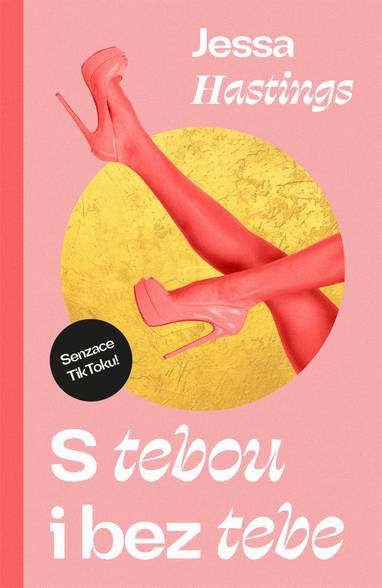 E-kniha S tebou i bez tebe - Jessa Hastings