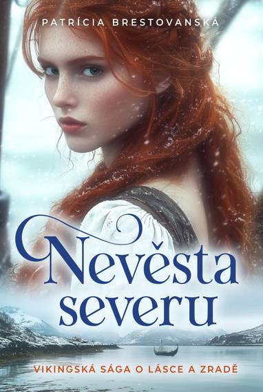 E-kniha Nevěsta severu - Patrícia Brestovanská