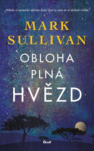 E-kniha Obloha plná hvězd - Mark T. Sullivan