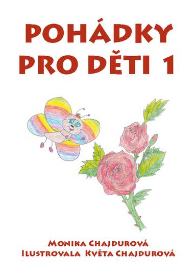 E-kniha Pohádky pro děti 1 - Monika Chajdurová