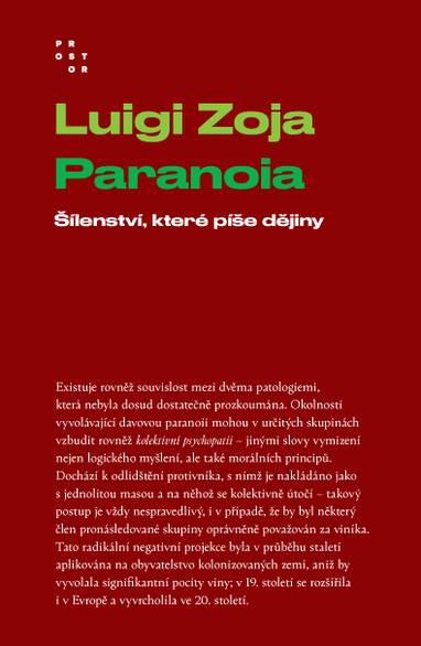 E-kniha Paranoia. Šílenství, které píše dějiny - Luigi Zoja
