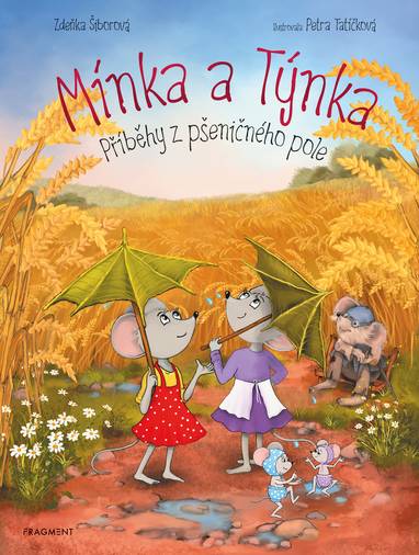 E-kniha Mínka a Týnka – Příběhy z pšeničného pole - Zdeňka Šiborová