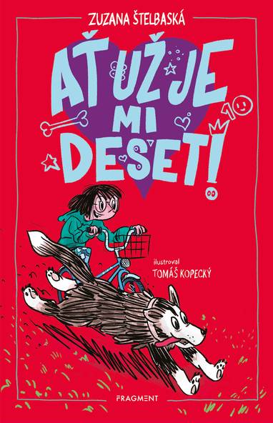 E-kniha Ať už je mi deset! - Zuzana Štelbaská