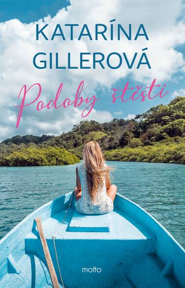 E-kniha Podoby štěstí - Katarína Gillerová