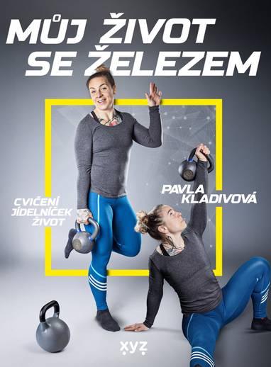 E-kniha Můj život se železem - Pavla Kladivová