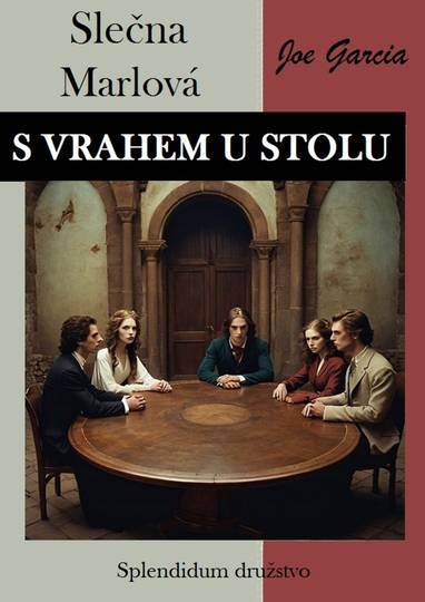 E-kniha S vrahem u stolu: Slečna Marlová - Joe Garcia