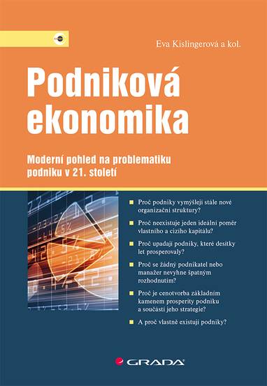 E-kniha Podniková ekonomika - Moderní pohled na problematiku podniku v 21. století - Eva Kislingerová
