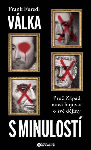 E-kniha Válka s minulostí - Frank Furedi