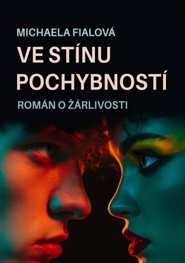 E-kniha Ve stínu pochybností - Michaela Fialová