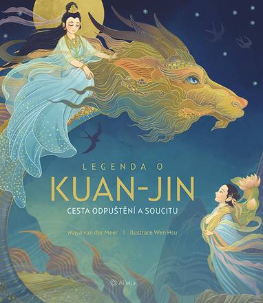 E-kniha Legenda o Kuan-jin - Cesta odpuštění a soucitu - Maya van der Meer