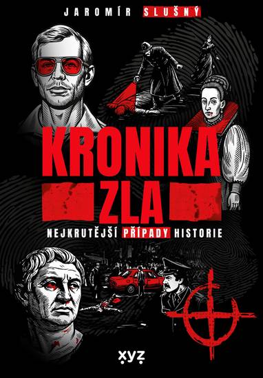 E-kniha Kronika zla - Jaromír Slušný