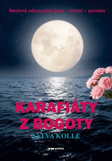 E-kniha Karafiáty z Bogoty - Sylva Kolle