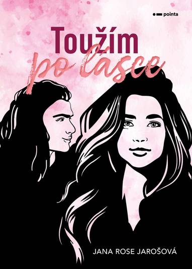 E-kniha Toužím po lásce - Jana Rose Jarošová