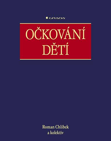 E-kniha Očkování dětí - Roman Chlíbek
