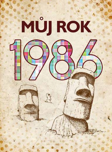 E-kniha Můj rok 1986 - Martina Coufalová