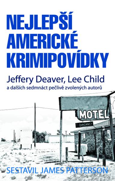 E-kniha Nejlepší americké krimipovídky - James Patterson, Chris Grabenstein a James Patterson