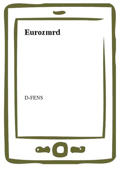 E-kniha Eurozmrd - D- FENS