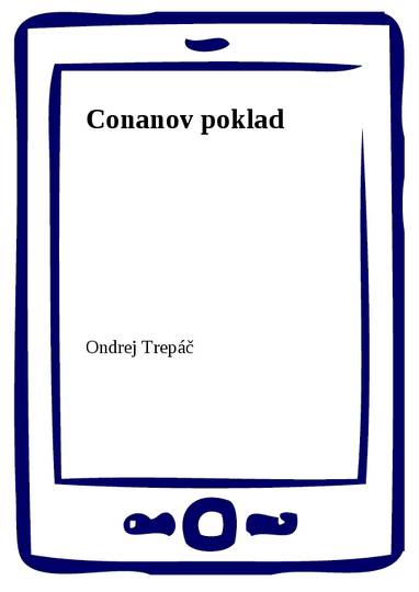 E-kniha Conanov poklad - Ondrej Trepáč