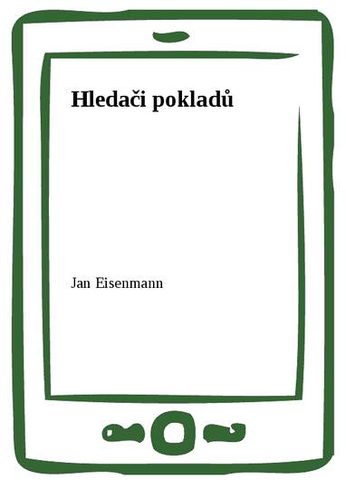 E-kniha Hledači pokladů - Jan Eisenmann