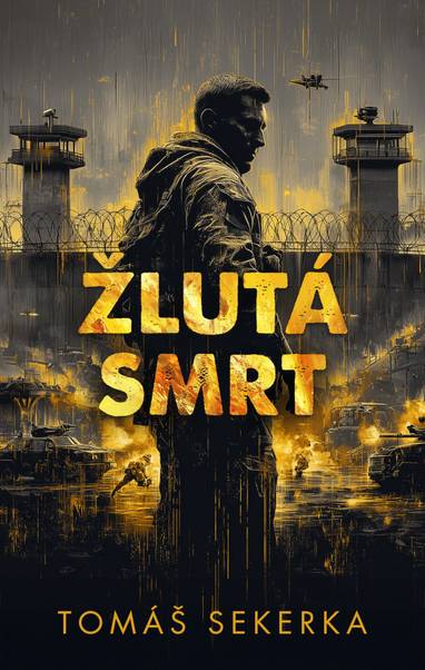 E-kniha Žlutá smrt - Tomáš Sekerka