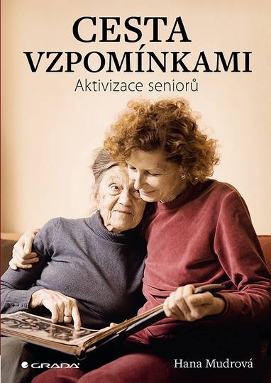 E-kniha Cesta vzpomínkami - Hana Mudrová