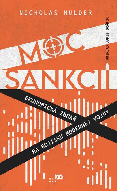 E-kniha Moc sankcií - Nicholas Mulder