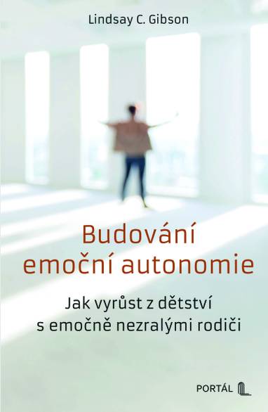 E-kniha Budování emoční autonomie - Lindsay C. Gibson