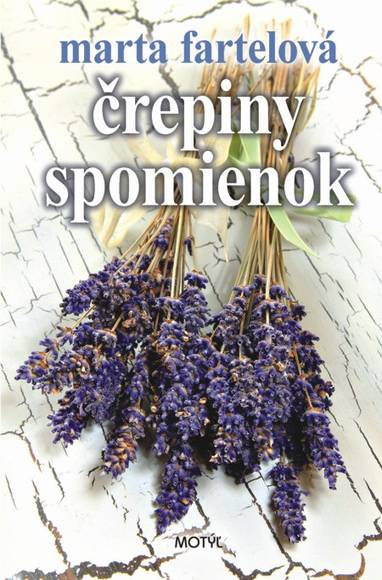 E-kniha Črepiny spomienok - Marta Fartelová