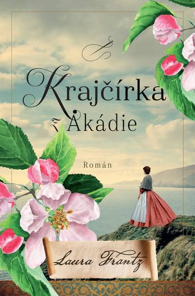 E-kniha Krajčírka z Akádie - Laura Frantz