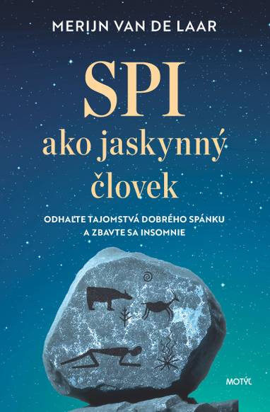 E-kniha Spi ako jaskynný človek - Merijn Laar de van