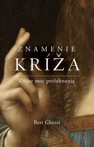 E-kniha Znamenie kríža - Bert Ghezzi