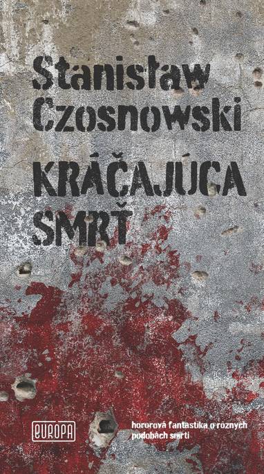 E-kniha Kráčajúca smrť - Stanisław Czosnowski