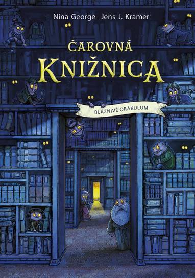 E-kniha Čarovná knižnica 1: Bláznivé orákulum - Nina George, Jens J. Kramer