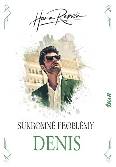 E-kniha Súkromné problémy: Denis - Hana Repová