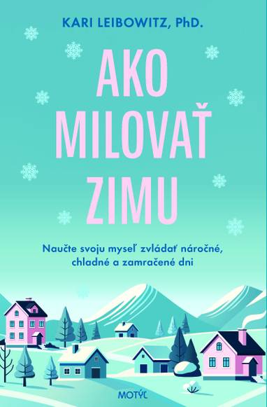 E-kniha Ako milovať zimu - Kari Leibowitz
