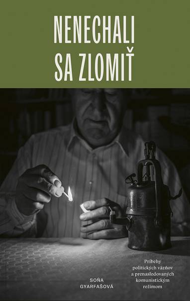 E-kniha Nenechali sa zlomiť - Soňa Gyarfášová
