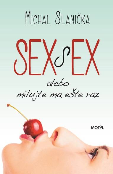 E-kniha Sex s ex - Michal Slanička