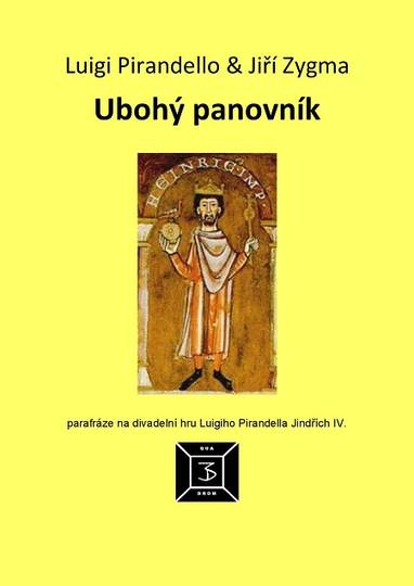 E-kniha Ubohý panovník - Luigi Pirandello, Jiří Zygma