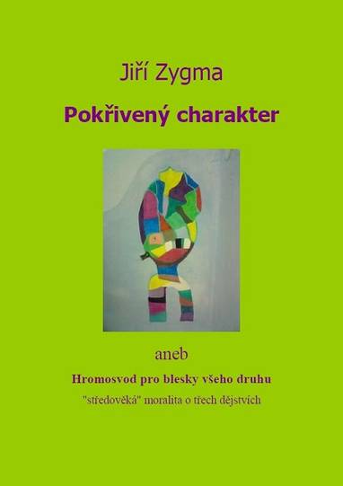 E-kniha Pokřivený charakter - Jiří Zygma