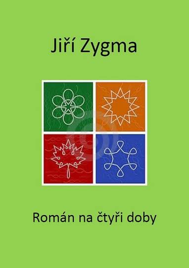 E-kniha Román na čtyři doby - Jiří Zygma