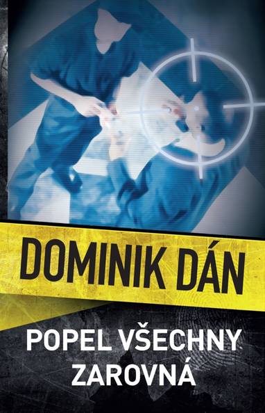 E-kniha Popel všechny zarovná - Dominik Dán