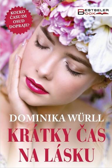E-kniha Krátky čas na lásku - Dominika Würll