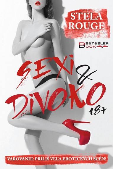 E-kniha Sexi a divoko - Stela Rouge