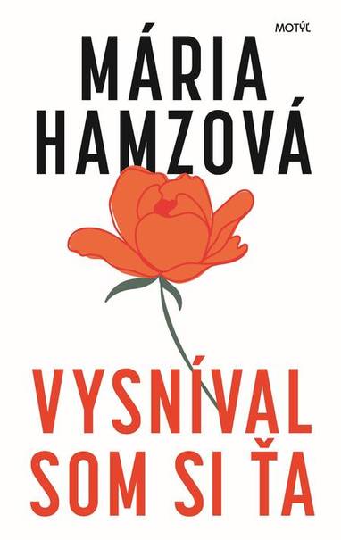 E-kniha Vysníval som si ťa - Mária Hamzová