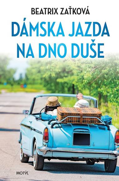 E-kniha Dámska jazda na dno duše - Beatrix Zaťková